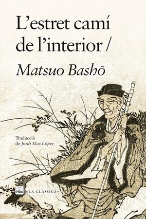 L'ESTRET CAMÍ DE L'INTERIOR | 9791387757205 | BASHO, MATSUO