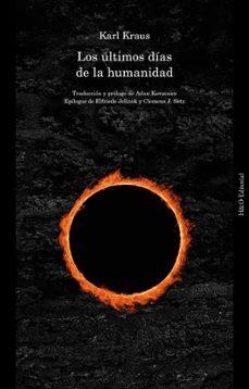LOS ÚLTIMOS DÍAS DE LA HUMANIDAD | 9791387914042 | KRAUS, KARL