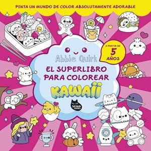 EL SUPERLIBRO PARA COLOREAR KAWAII | 9788410427150 | QUIRK, ABBIE
