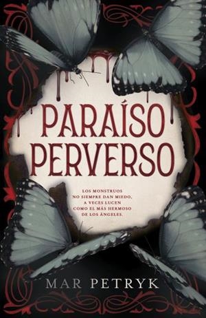 PARAÍSO PERVERSO | 9788415955276 | MAR PETRYK