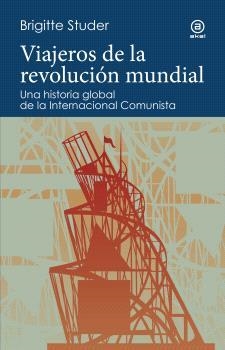 VIAJEROS DE LA REVOLUCION MUNDIAL | 9788446057536