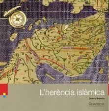 L'HERÈNCIA ISLÀMICA | 9788418734557 | BRAMON PLANAS, DOLORS