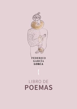 LIBRO DE POEMAS | 9788412845938 | GARCÍA LORCA, FEDERICO