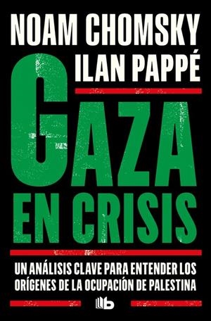 GAZA EN CRISIS | 9791387871376 | CHOMSKY, NOAM