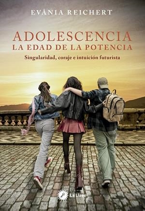 ADOLESCENCIA. LA EDAD DE LA POTENCIA | 9788419350459 | REICHERT, EVÂNIA