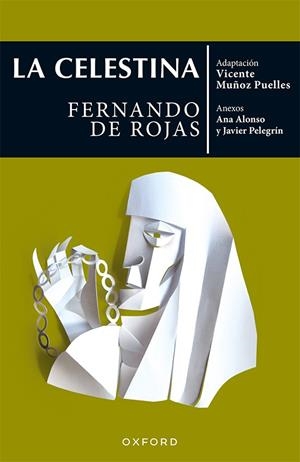 LA CELESTINA (EL ÁRBOL DE LOS CLÁSICOS) | 9788467395747 | MUÑOZ PUELLES, VICENTE/ALONSO, ANA/PELEGRÍN, JAVIER