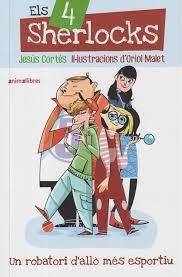 ELS 4 SHERLOCKS 1. UN ROBATORI D'ALLÒ MÉS ESPORTIU | 9791387847241 | JESÚS CORTÉS