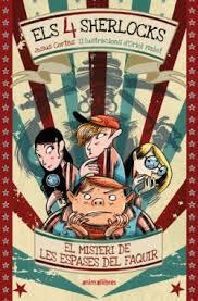 ELS 4 SHERLOCKS 2. EL MISTERI DE LES ESPASES DEL FAQUIR | 9791387847258 | JESÚS CORTÉS