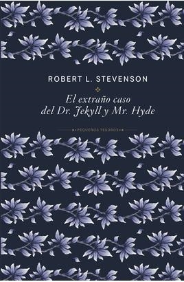 EL EXTRAÑO CASO DEL DR. JEKYLL Y MR. HYDE | 9788410989498 | LOUIS STEVENSON, ROBERT