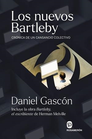 LOS NUEVOS BARTLEBY | 9791399075762 | GASCÓN, DANIEL/MELVILLE, HERMAN
