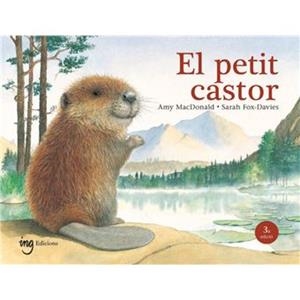 EL PETIT CASTOR 3ª ED | 9791399149302 | , AMY MACDONALD