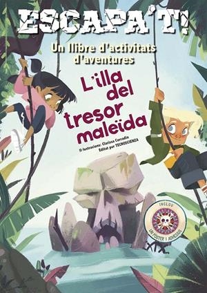 ESCAPA´T! L´ILLA DEL TRESOR MALEÏDA | 9788491458715 | TECNOSCIENZA