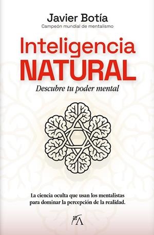 INTELIGENCIA NATURAL | 9788410354739 | JAVIER BOTÍA