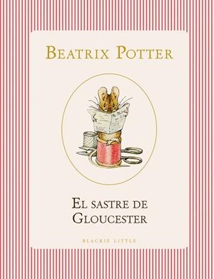 EL SASTRE DE GLOUCESTER | 9791387748517 | POTTER, BEATRIX