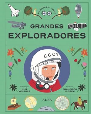 GRANDES EXPLORADORES | 9788411782418 | LLORCA, FRANCISCO