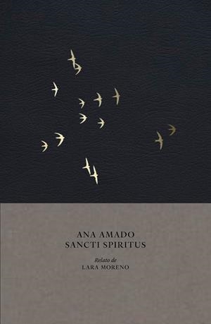 SANCTI SPÍRITUS. | 9788410024748 | AMADO, ANA