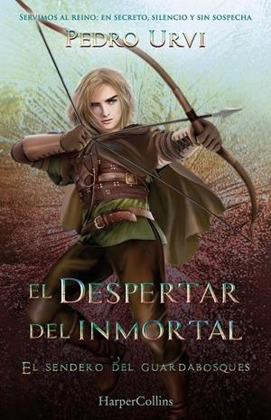 EL DESPERTAR DEL INMORTAL (EL SENDERO DEL GUARDABOSQUES, LIBRO 15) | 9788410643635 | URVI, PEDRO