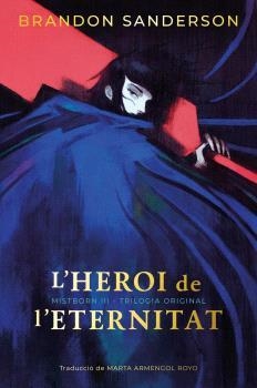 L'HEROI DE L'ETERNITAT - EDICIÓ LIMITADA | 9788410254268 | SANDERSON, BRANDON