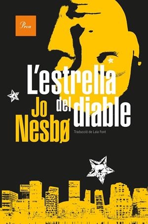 L'ESTRELLA DEL DIABLE (SÈRIE HARRY HOLE 5) | 9788482569444 | NESBO, JO