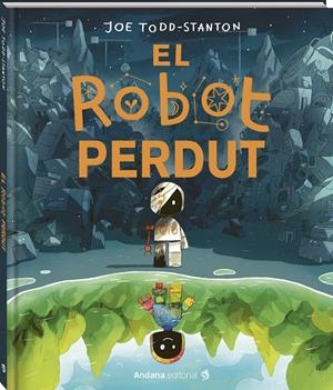 EL ROBOT PERDUT | 9791387883140 | TODD-STANTON, JOE