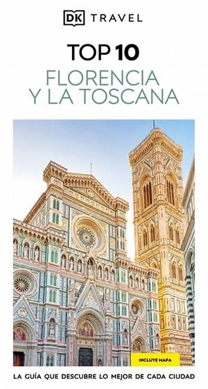 FLORENCIA Y LA TOSCANA (GUÍAS VISUALES TOP 10) | 9780241789001 | DK