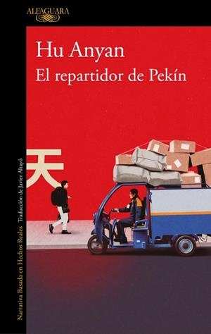 EL REPARTIDOR DE PEKÍN | 9788420479347 | ANYAN, HU
