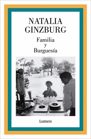 FAMILIA Y BURGUESÍA | 9788426433305 | GINZBURG, NATALIA