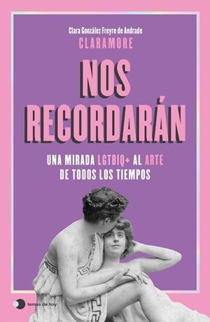 NOS RECORDARÁN | 9791387869687 | GONZÁLEZ FREYRE DE ANDRADE (@CLARAMORE_), CLARA