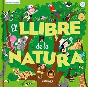 PETITS CURIOSOS: EL LLIBRE DE LA NATURA | 9788419987150 | BAUSSIER, SYLVIE
