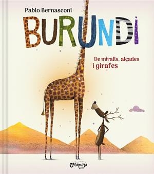 BURUNDI - DE MIRALLS, ALÇADES I GIRAFES | 9789876378918 | BERNASCONI, PABLO