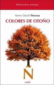 COLORES DE OTOÑO | 9788417726959 | THOREAU, HENRY DAVID