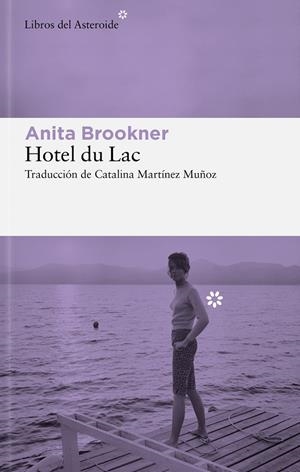 HOTEL DU LAC | 9788410178632 | BROOKNER, ANITA