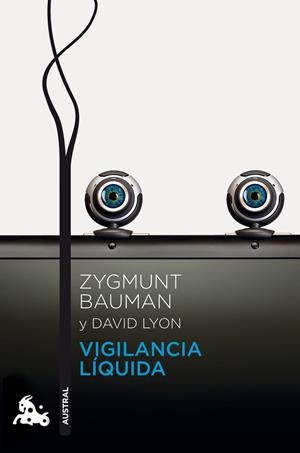 VIGILANCIA LÍQUIDA | 9788408139249 | BAUMAN, ZYGMUNT/LYON, DAVID