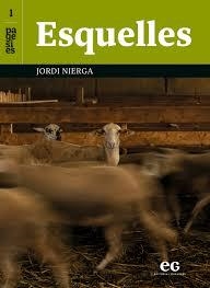 ESQUELLES | 9788419292506 | NIERGA HUGAS, JORDI
