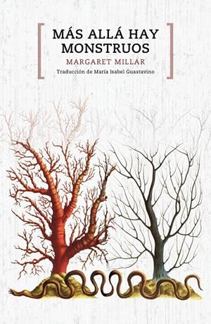 MÁS ALLÁ HAY MONSTRUOS | 9788417348359 | MILLAR, MARGARET