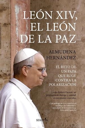 LEÓN XIV, EL LEÓN DE LA PAZ | 9791387812782 | ALMUDENA HERNÁNDEZ PÉREZ