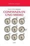 CONFIANZA EN UNO MISMO | 9788417726751 | RALPH WALDO EMERSON