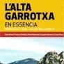 L'ALTA GARROTXA | 9788418734571 | BROSA I PLANELLA, ARNAU/CÓRDOBA MONTURIOL, FRANCESC/MONTURIOL I SANÉS, JOAQUIM/MONTURIOL SANÉS, ANTO