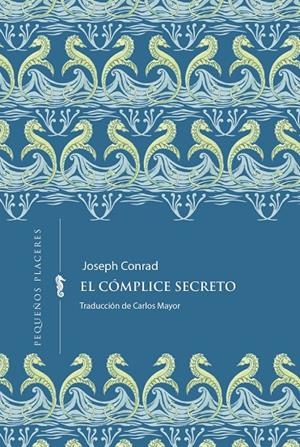 EL CÓMPLICE SECRETO | 9791399083439 | CONRAD, JOSEPH