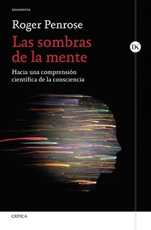LAS SOMBRAS DE LA MENTE | 9788491998761 | PENROSE, ROGER
