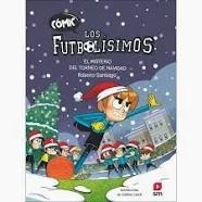 CÓMIC LOS FUTBOLÍSIMOS 2: EL MISTERIO DEL TORNEO DE NAVIDAD | 9788411820387 | SANTIAGO, ROBERTO