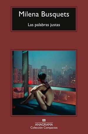 LAS PALABRAS JUSTAS | 9788433949776 | BUSQUETS, MILENA