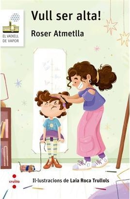VULL SER ALTA! | 9788466160292 | ATMETLLA ANDREU, ROSER