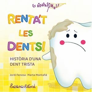 RENTA'T LES DENTS! | 9791399192933 | FENOSA, JORDI