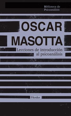 LECCIONES DE INTRODUCCIÓN AL PSICOANÁLISIS | 9788425454486 | MASOTTA, OSCAR