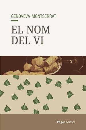 EL NOM DEL VI | 9788413037196 | MONTSERRAT, GENOVEVA