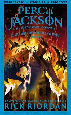 EL ÚLTIMO HÉROE DEL OLIMPO (PERCY JACKSON Y LOS DIOSES DEL OLIMPO 5) | 9788419868930 | RIORDAN, RICK