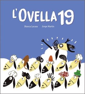 L'OVELLA 19 | 9788419607744 | LACASA, BLANCA