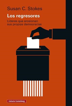 LOS REGRESORES | 9791388019883 | STOKES, SUSAN C.