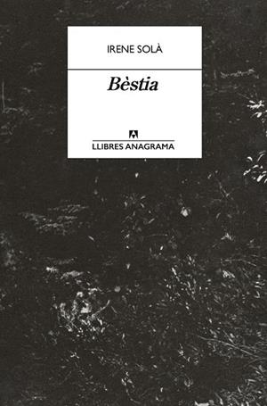 BÈSTIA | 9788433950772 | SOLÀ SAEZ, IRENE